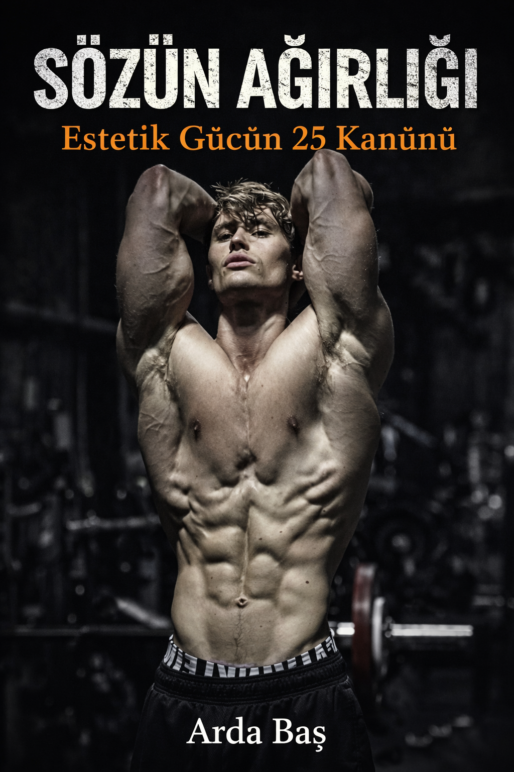 SÖZÜNÜN AĞIRLIĞI: Estetik Gücün 25 Kanunu